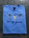 Let’s Go Ghouls Embroidered T-Shirt Gildan