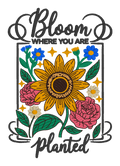 Bloom Where You Are Planted Embroidered Shirt | Floral Sunflower Gildan Tee | Custom Shirt Color