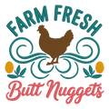 Farm Fresh Butt Nuggets Embroidered Shirt | Funny Chicken Gildan Tee | Custom Shirt Color