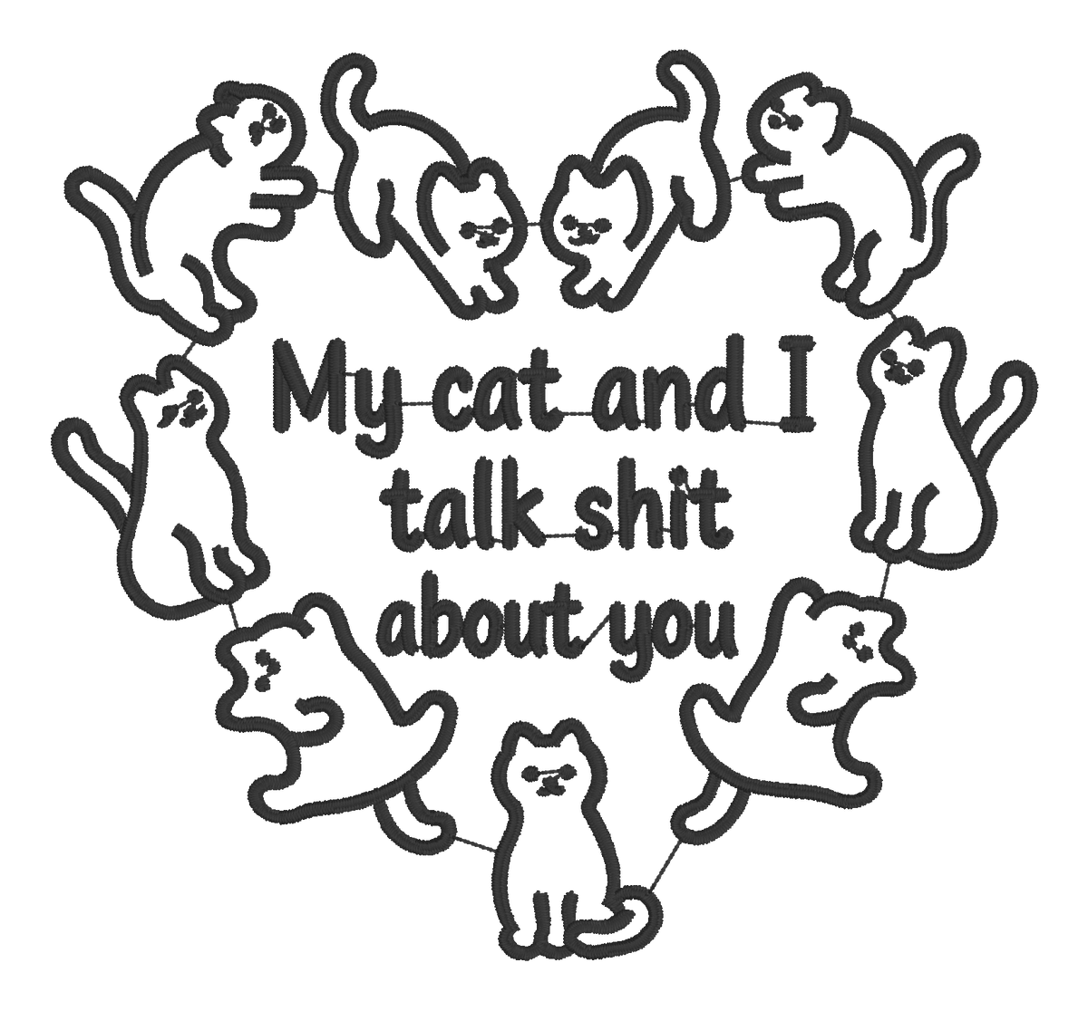 Shopify Title: My Cat and I Talk Shit About You Embroidered Shirt | Funny Cat Lover Gildan Tee | Custom Shirt Color