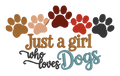 Just a Girl Who Loves Dogs Embroidered Shirt | Dog Mom Gildan Tee | Custom Shirt Color