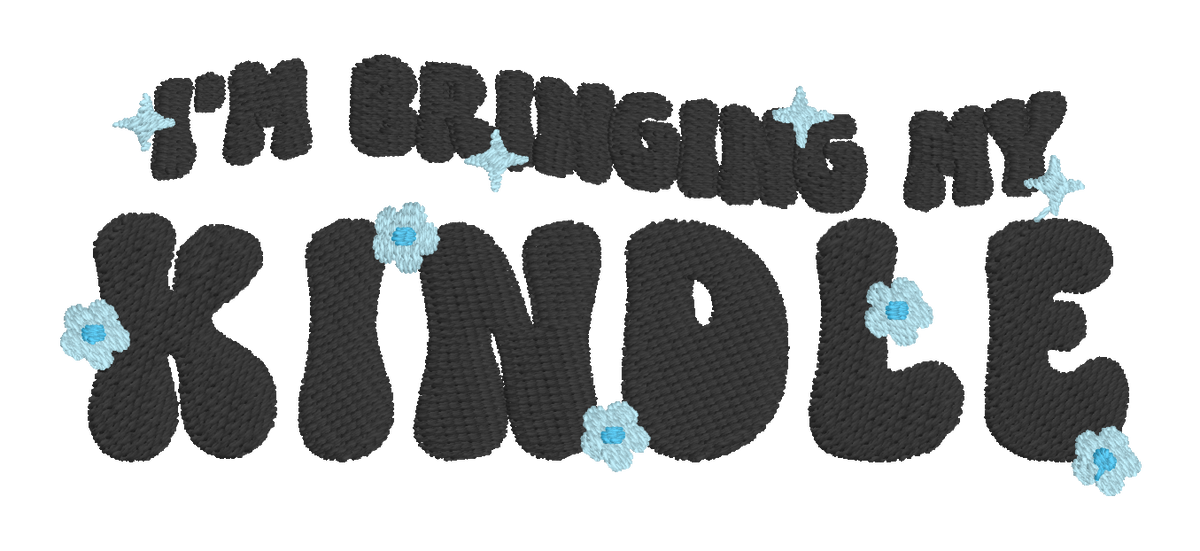 I’m Bringing My Kindle Embroidered Shirt | Funny Reader Gildan Tee | Custom Shirt Color