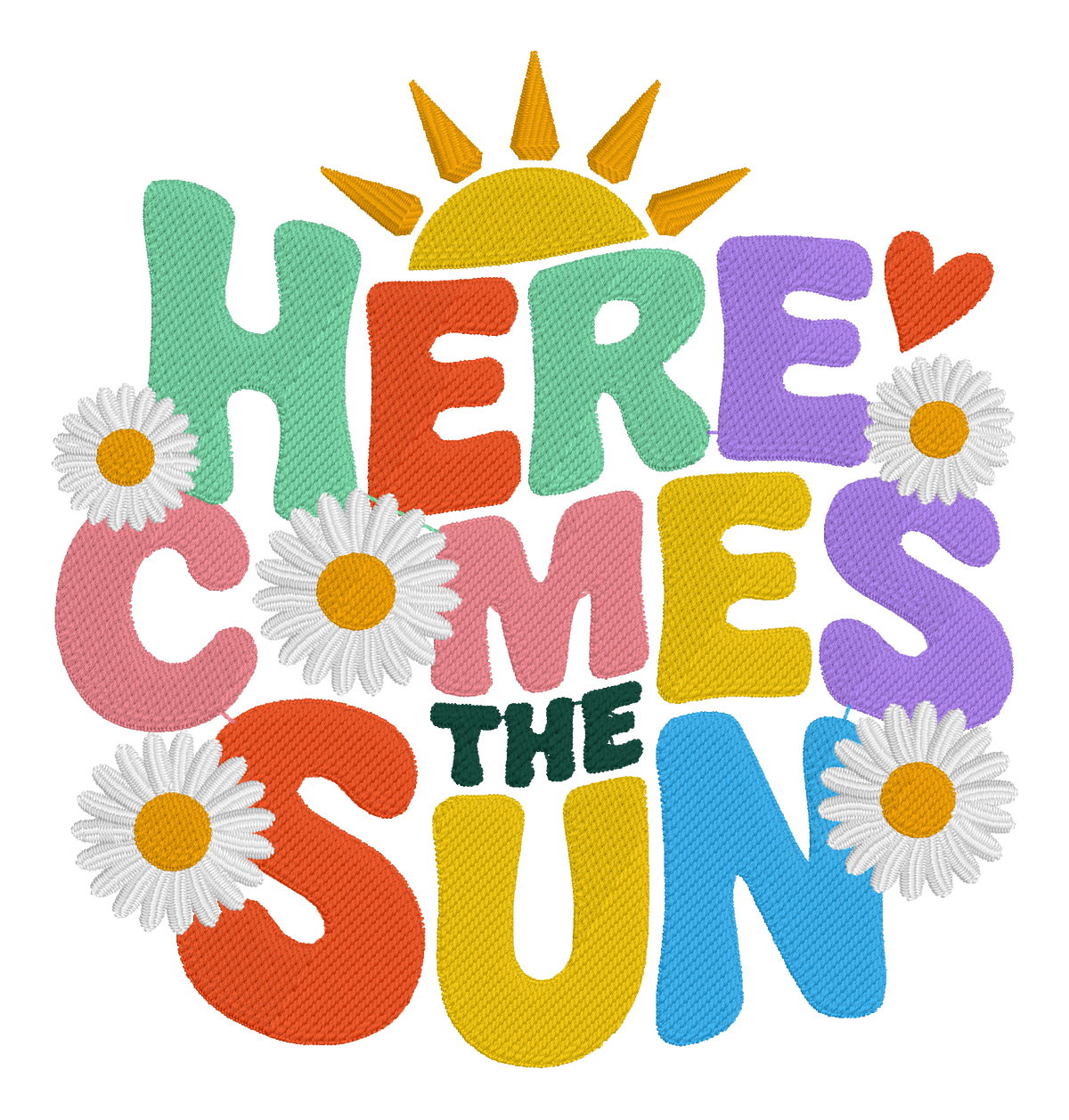 Here Comes the Sun Embroidered Shirt | Colorful Daisy Gildan Tee | Custom Shirt Color