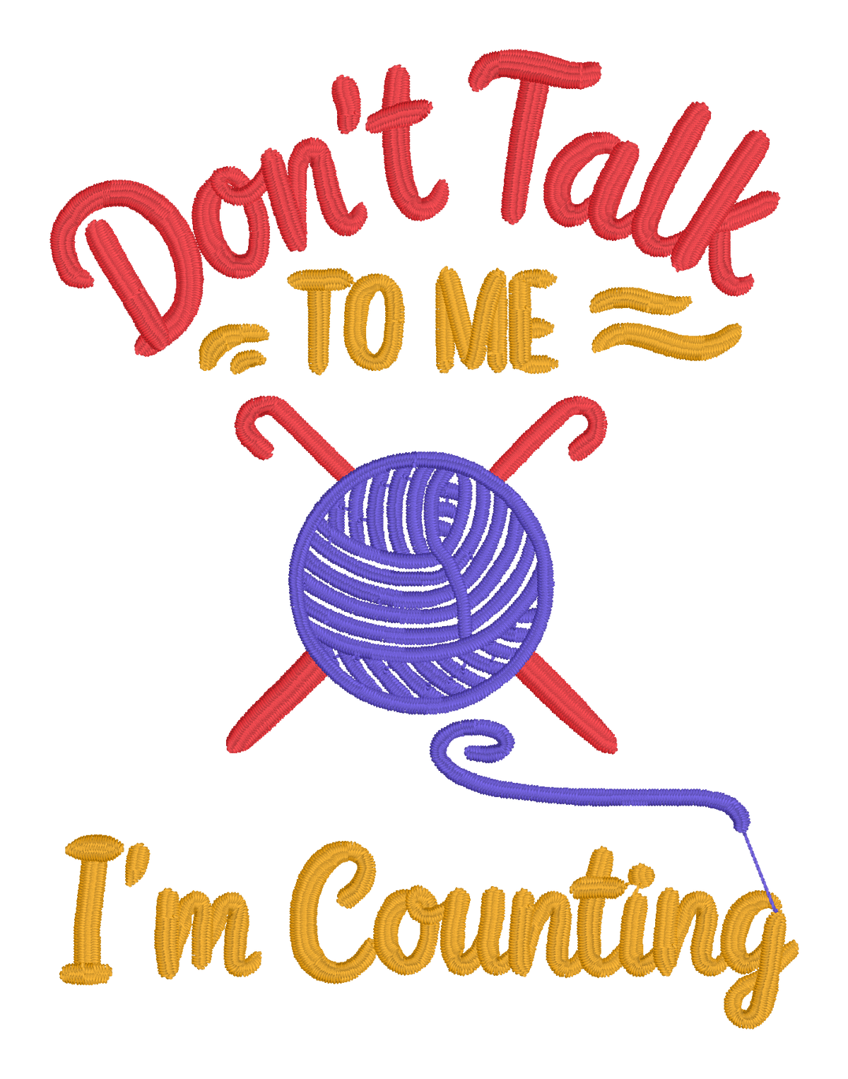 Don’t Talk to Me I’m Counting Embroidered Shirt | Funny Crochet & Knitting Gildan Tee | Custom Shirt Color
